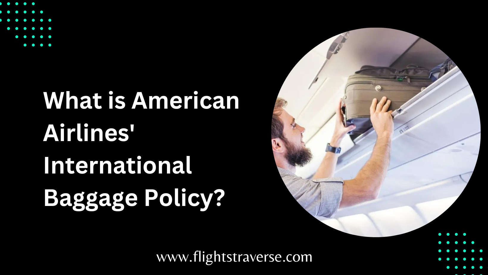 What is American Airlines' International Baggage Policy?