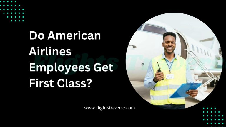 Can American Airlines Employees Fly First Class?