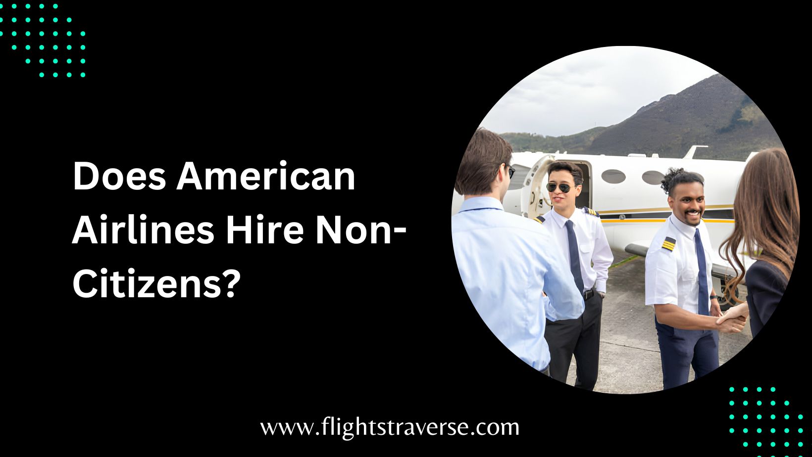 Does American Airlines Hire Non-Citizens