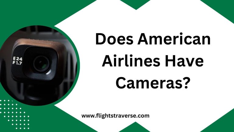 Does American Airlines Have Cameras?