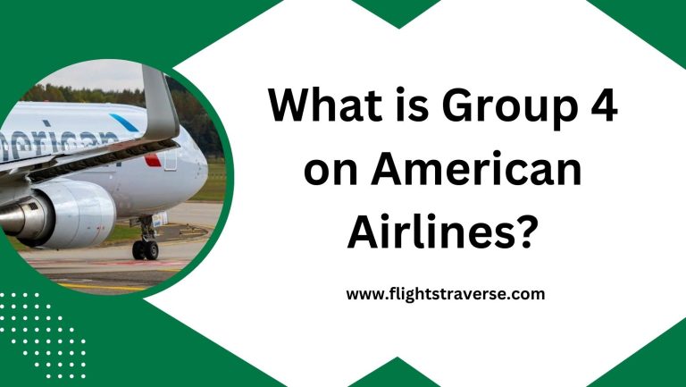 What is Group 4 on American Airlines?