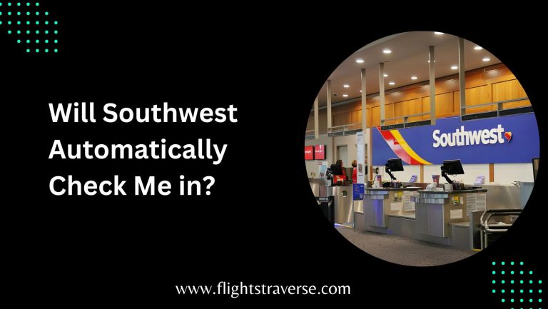 Will Southwest Airlines Automatically Check Me in?