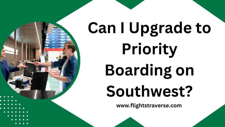 Can I Upgrade to Priority Boarding on Southwest?