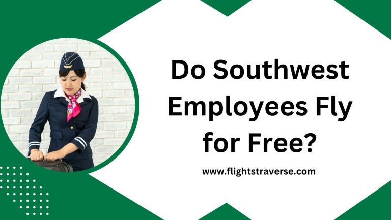 Do Southwest Airlines Employees Fly for Free?
