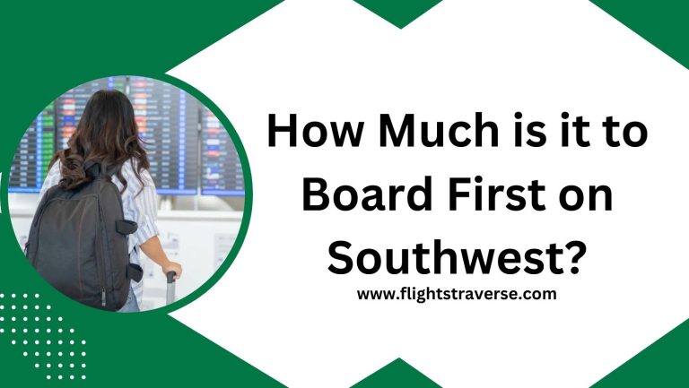 How Much is it to Board First on Southwest?