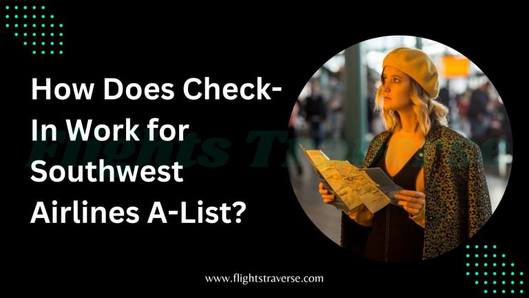 How Does Check-In Work for Southwest Airlines A-List?