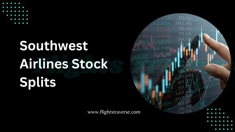 How Many Times Has Southwest Airlines Stock Split?