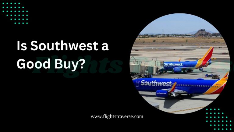 Is Southwest Airlines a Good Buy Right Now?