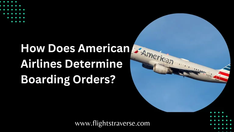 How Does American Airlines Determine Boarding Orders?