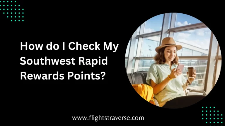 How do I Check My Southwest Rapid Rewards Points?