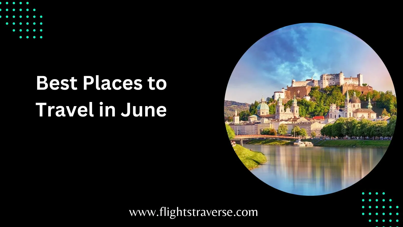 Best places to travel in June