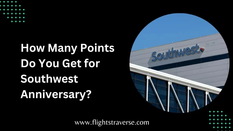 Do You Get Anniversary Points with Southwest?