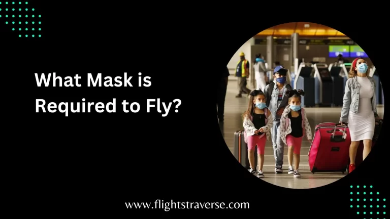 What Mask is Required to Fly?